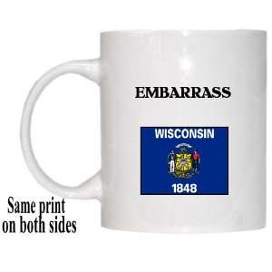  US State Flag   EMBARRASS, Wisconsin (WI) Mug: Everything 