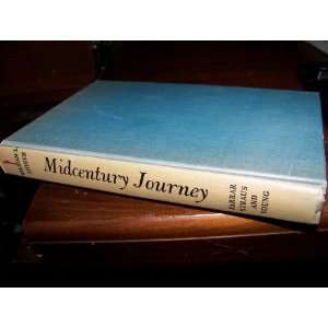  Midcentury Journey The Western World through its Years of 