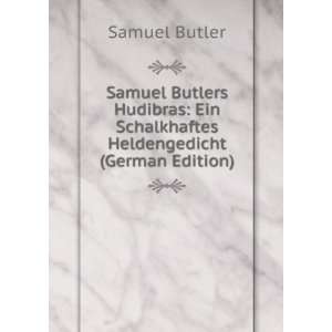  Samuel Butlers Hudibras Ein Schalkhaftes Heldengedicht 