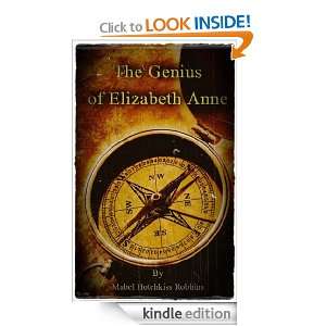 The Genius of Elizabeth Anne Mabel Hotchkiss Robbins  