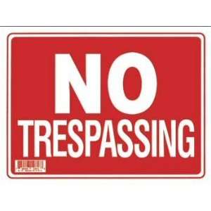  9 x 12 No Trespassing Sign: Home Improvement
