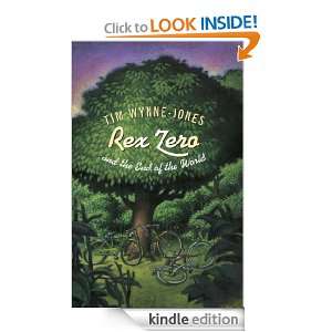 Rex Zero and the End of the World: Tim Wynne Jones:  Kindle 