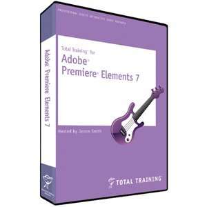  Total Training for Adobe Premiere Elements 7. TT F/ADOBE PREMIERE 