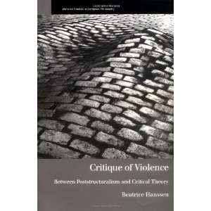  Critique of Violence: Between Poststructuralism and 