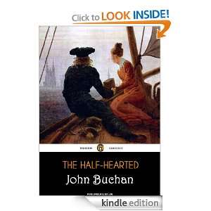 The Half Hearted (Annotated) John Buchan  Kindle Store
