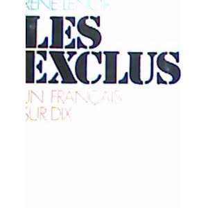  Les exclus un français sur dix: Lenoir René: Books