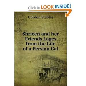  Shrieen and her Friends Lages from the Life of a Persian 