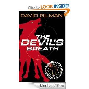 The Devils Breath Danger Zone David Gilman  Kindle 