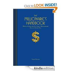 The Millionaires Handbook: How to Look and Act like a Millionaire 
