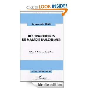 Des trajectoires de maladie dAlzheimer (Le Travail du social) (French 