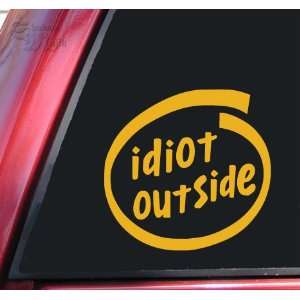  Idiot Outside Vinyl Decal Sticker   Mustard Automotive