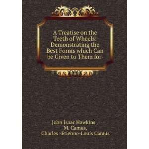   Camus, Charles  Ã?tienne Louis Camus John Isaac Hawkins  Books