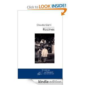 Racines (French Edition): Claudia Giami:  Kindle Store