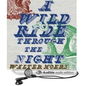  A Wild Ride Through the Night (Audible Audio Edition 