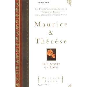   and Therese The Story of a Love [Paperback] Patrick Ahern Books