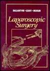 Laparoscopic Surgery, (0721666485), Garth H. Ballantyne, Textbooks 