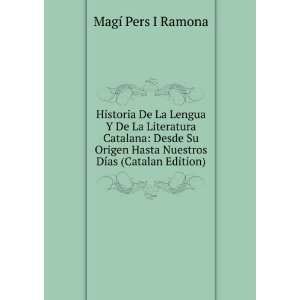  Historia De La Lengua Y De La Literatura Catalana Desde 