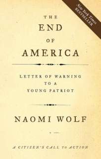 The End of America A Letter of Warning To A Young Patriot