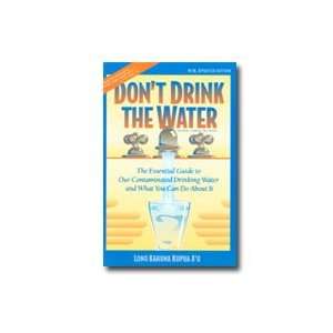  Dont Drink the Water 112 pages, Paperback Health 