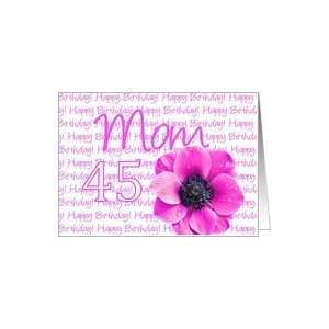 45th birthday for mom, pink anemone Card