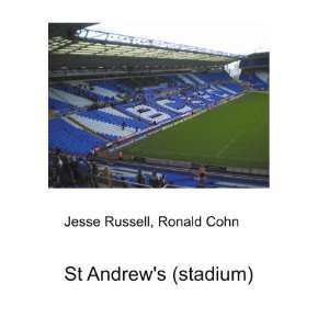  St Andrews (stadium): Ronald Cohn Jesse Russell: Books