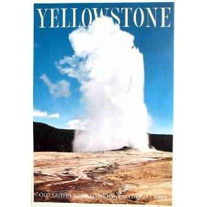   Travel Poster   Old Faithful   Yellowstone National Park: Home