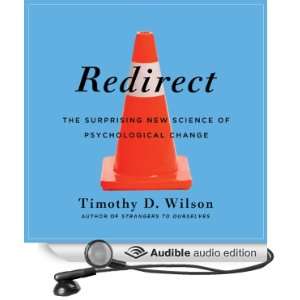  Redirect: The Surprising New Science of Psychological Change 