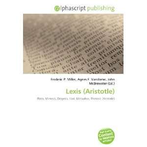 Lexis (Aristotle) (9786134274210) Books