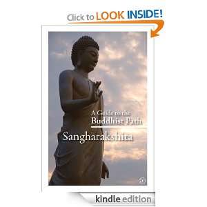 Guide to the Buddhist Path: Sangharakshita:  Kindle Store