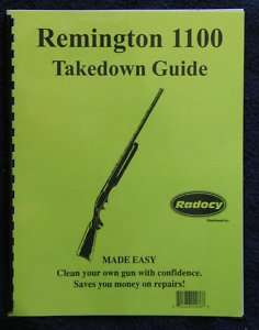 Remington 1100 Shotgun Takedown Asssembly Guide Radocy  