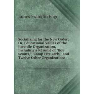 Socializing for the New Order Or, Educational Values of the Juvenile 