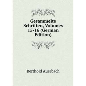   15 16 (German Edition) (9785874653354) Berthold Auerbach Books