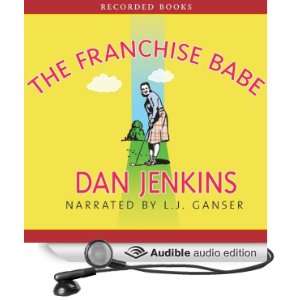   Babe (Audible Audio Edition) Dan Jenkins, L. J. Ganser Books