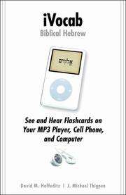 iVocab Biblical Hebrew See and Hear Flashcards for Y 082542755X 