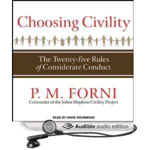  Choosing Civility The Twenty five Rules of Considerate 