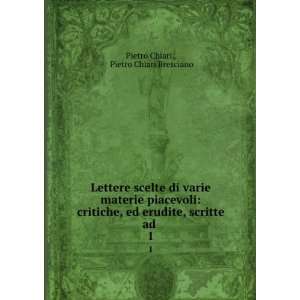  Lettere scelte di varie materie piacevoli critiche, ed 