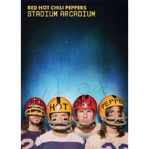 Red Hot Chili Peppers   Stadium Arcadium by Unknown 39x54:  