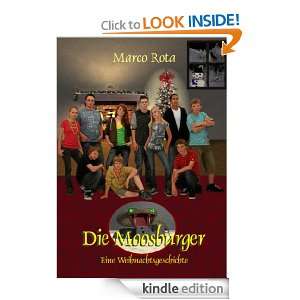 Die Moosburger: Eine Weihnachtsgeschichte (German Edition): Marco Rota 