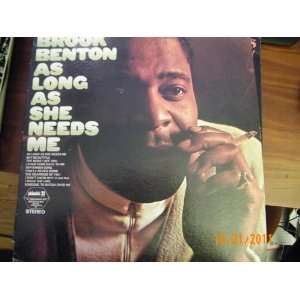 com Brook Benton As Long As She Needs Me (Vinyl Record) Brook Benton 