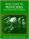 Basic Guide to Pesticides Their Characteristics and Hazards 