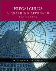 Precalculus A Graphing Approach, (0618394664), Ron Larson, Textbooks 