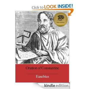 Oration of Constantine   Enhanced (Illustrated) Eusebius, Bieber 