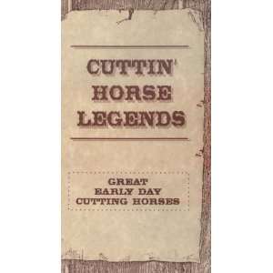    CUTTIN HORSE LEGENDS with RED STEAGALL (VHS TAPE) 