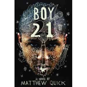   Quick, Matthew (Author) Mar 05 12[ Hardcover ] Matthew Quick Books