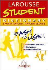Larousse Student Dictionary Spanish English English Spanish 