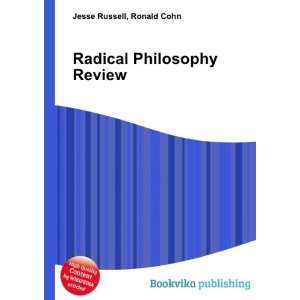  Radical Philosophy Review: Ronald Cohn Jesse Russell 