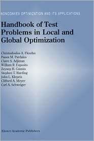 Handbook of Test Problems in Local and Global Optimization 