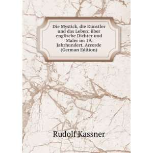   im 19. Jahrhundert. Accorde (German Edition) Rudolf Kassner Books