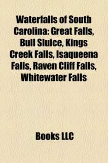   Falls, Raven Cliff Falls, Whitewater Falls by LLC Books, Books LLC