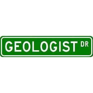  GEOLOGIST Street Sign ~ Custom Aluminum Street Signs 
